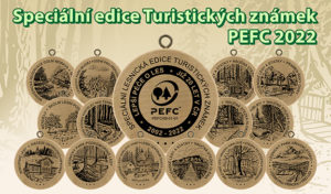 Speciálni edice Turistických známek PEFC 2022